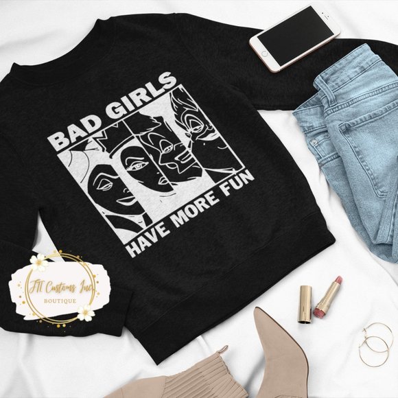 NWT Bad Girls Have More Fun Sweatshirt, Disney Sweatshirt - Picture 2 of 4